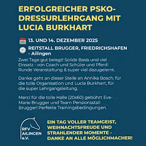 PSKO-Dressurlehrgang mit Lucia Burkart am 13.+14.12.2025 in Ailingen - einfach ein gelungener Lehrgang! ✅